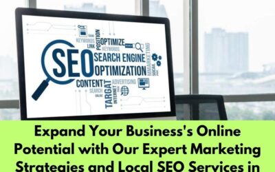 Expand Your Business’s Online Potential with Our Expert Marketing Strategies and Local SEO Services in Melbourne